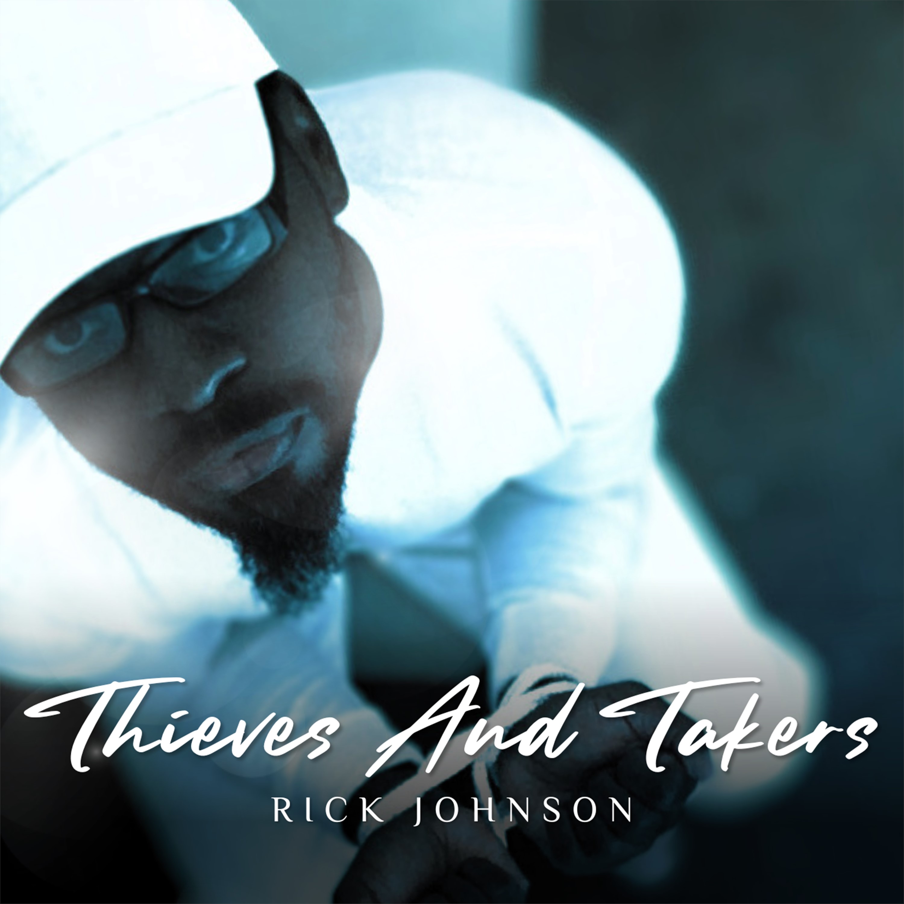 ThievesAndTakersRickJohnson